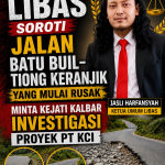 Jalan Baru Rusak Parah, LIBAS Desak Kejati Kalbar Usut Tuntas Kualitas Proyek dan Keuangan Negara